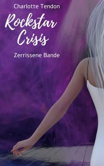 Rockstar Crisis - Zerrissene Bande