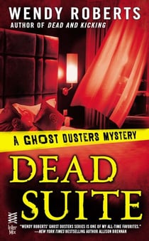 Dead Suite - A Ghost Dusters Mystery