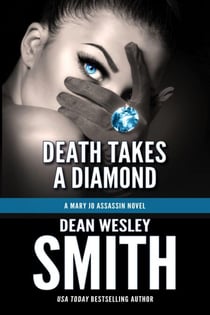 Death Takes a Diamond - Mary Jo Assassin