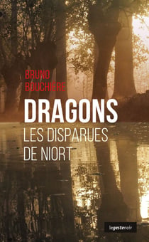 Dragons : Les Disparues de Niort