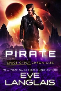 Pirate - Space Gypsy Chronicles, #1