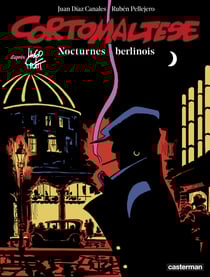 Corto Maltese (Tome 16) - Nocturnes berlinois