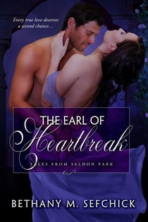 The Earl Of Heartbreak - Tales From Seldon Park, #9