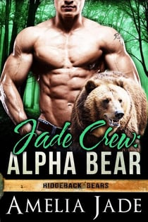 Jade Crew: Alpha Bear - Ridgeback Bears, #1