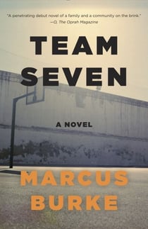 Team Seven - A Novel