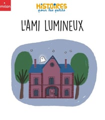 L'ami lumineux