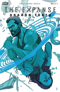 The Expanse: Dragon Tooth #3