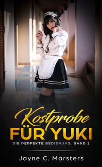 Kostprobe für Yuki - Die perfekte Bedienung, Band 1