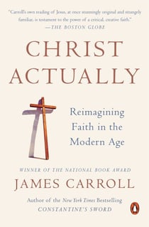 Christ Actually - The Son of God for the Secular Age