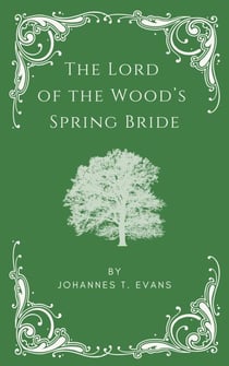 The Lord of the Wood's Spring Bride