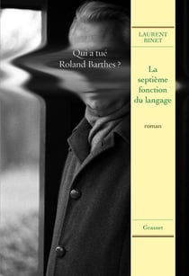 La septième fonction du langage - roman