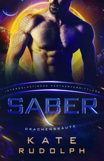 Saber: Drachenbräute - Drachenbräute, #3