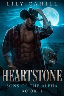 Heartstone - Sons of the Alpha, #1