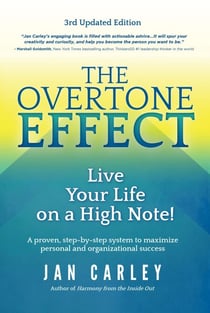 The Overtone Effect: Live Your Life on a High Note!