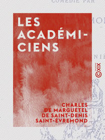 Les Académiciens - Comédie