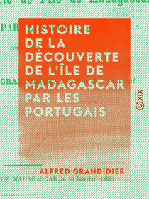 Histoire de la découverte de l'île de Madagascar par les Portugais - Pendant le XVIe siècle