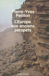 L'Europe aux anciens parapets - Essai