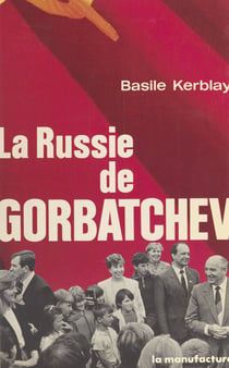 La Russie de Gorbatchev