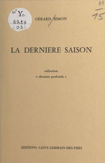 La dernière saison