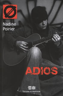 Adios - 10. Le décrochage scolaire
