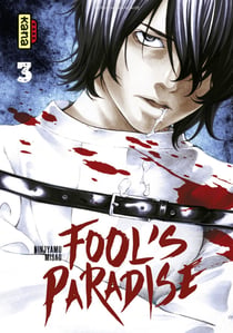 Fool's Paradise - Tome 3