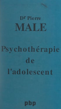 Psychothérapie de l'adolescent
