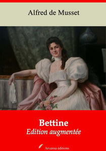 Bettine – suivi d'annexes - Nouvelle édition 2019