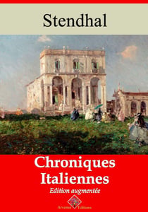 Chroniques italiennes – suivi d'annexes - Nouvelle édition 2019