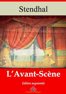 L’Avant-scène – suivi d'annexes - Nouvelle édition 2019