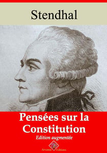 Pensées sur la Constitution – suivi d'annexes - Nouvelle édition 2019