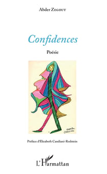 Confidences - Préface d'Elizabeth Candiani-Rodstein - Illustrations Camille Candiani