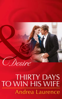 Thirty Days to Win His Wife