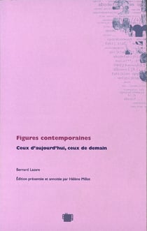 Figures contemporaines - Ceux d'aujourd'hui, ceux de demain