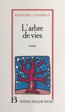 L'arbre de vies - Roman