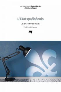 L'État québécois - Où en sommes-nous?