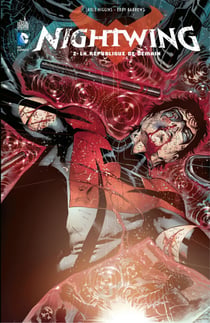Nightwing - Tome 2 - La république de demain