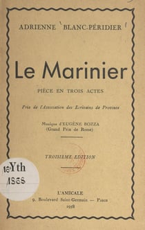 Le marinier - Pièce en trois actes