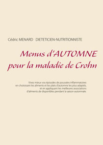 Menus d'automne pour la maladie de Crohn