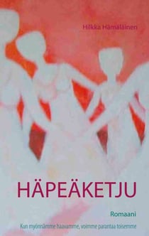 Häpeäketju - Romaani