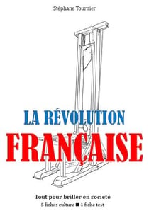 La Révolution française - Tout pour briller en société