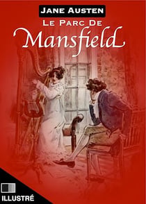 Le Parc de Mansfield - Illustré