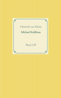 Michael Kohlhaas - Band 129