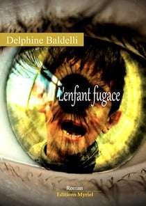 L'enfant fugace