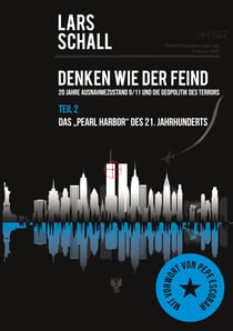 Denken wie der Feind - Teil 2 - Das "Pearl Harbor" des 21. Jahrhunderts
