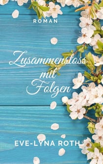 Zusammenstoss mit Folgen