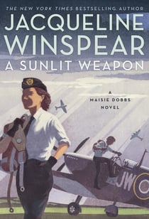 A Sunlit Weapon - A Novel
