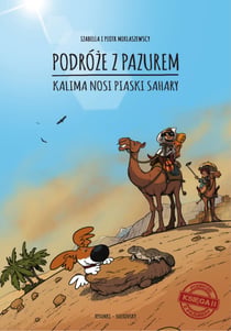 Podróze z Pazurem - Kalima nosi piaski Sahary