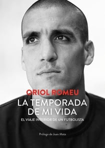 La temporada de mi vida - El viaje interior de un futbolista