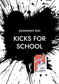 KICKS for SCHOOL - LERNEN NEU VERSTEHEN