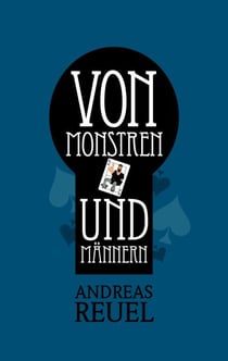 Von Monstren und Männern - Die Chroniken der Westfal-Chaoten 2